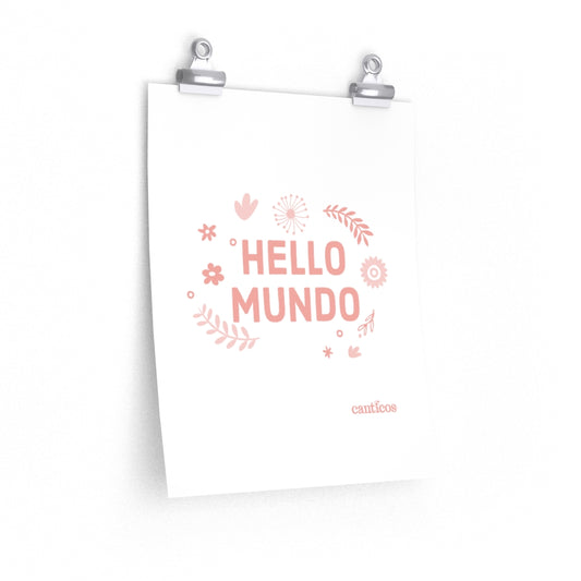 Hello Mundo - Pink Poster