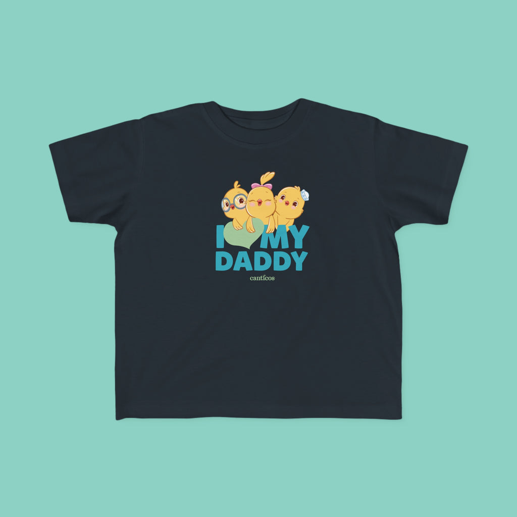 I love my Daddy Blue Toddler T-shirt - Little Chickies