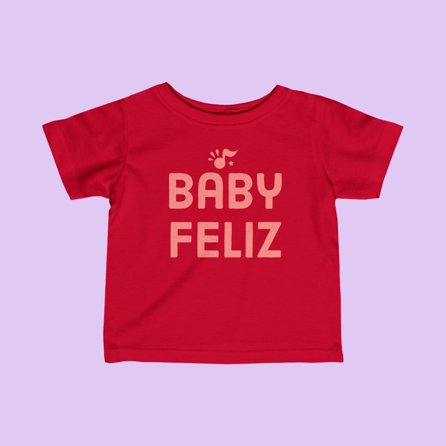 Baby Feliz Pink Toddler T-Shirt