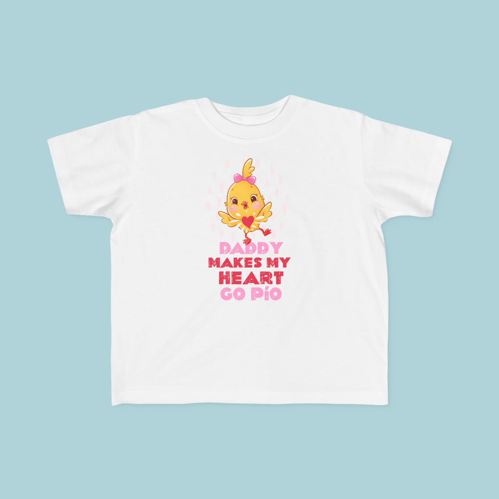 Daddy makes my heart go Pio! Toddler T-shirt - Kiki