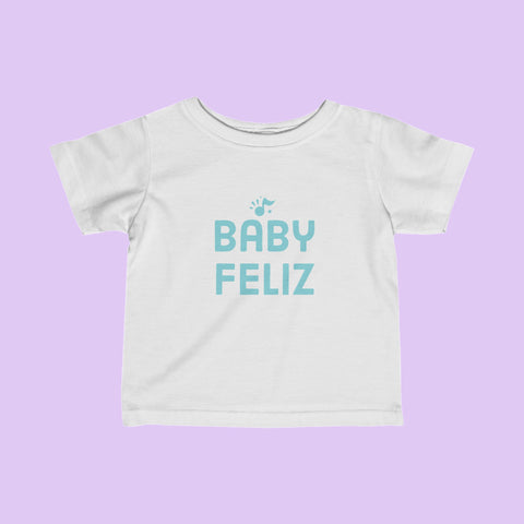 Baby Feliz Blue Toddler T-Shirt