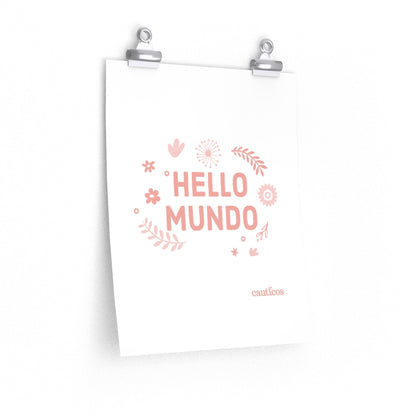 Hello Mundo - Pink Poster